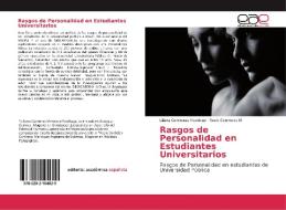 Rasgos de Personalidad en Estudiantes Universitarios di Liliana Contreras Manrique, Rocío Contreras M edito da EAE