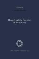 Husserl and the Question of Relativism di G. Soffer edito da Springer Netherlands