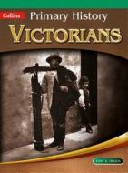 Victorians di Tony D. Triggs, John Corn, Priscilla Wood, Jane Kevin edito da HarperCollins Publishers