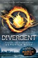 Divergent di Veronica Roth edito da Katherine Tegen Books