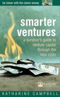Smarter Ventures di Katharine Campbell edito da Pearson Education