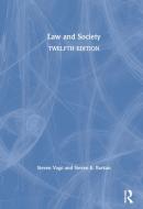 Law And Society di Steven Vago, Steven E. Barkan edito da Taylor & Francis Ltd