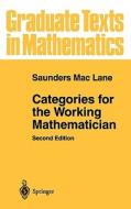 Categories for the Working Mathematician di Saunders Mac Lane edito da Springer-Verlag New York Inc.