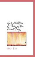 Gale Middleton di Horace Smith edito da Bibliolife