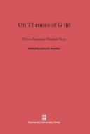 On Thrones of Gold edito da Harvard University Press
