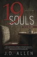 19 Souls di J.D. Allen edito da Llewellyn Publications,U.S.