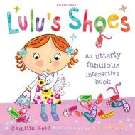 Lulu's Shoes di Camilla Reid edito da Bloomsbury Publishing PLC