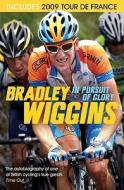 The Autobiography di Bradley Wiggins edito da Orion Publishing Co
