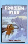 Frozen Fire di James A. Houston edito da Perfection Learning