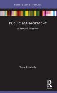 Public Management di Tom Entwistle edito da Taylor & Francis Ltd