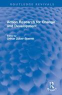 Action Research For Change And Development edito da Taylor & Francis Ltd