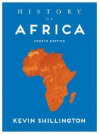 History of Africa di Kevin Shillington edito da Macmillan Education