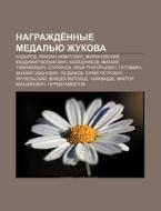 Nagrazhde Nnye Medal'yu Zhukova: Kadyrov di Istochnik Wikipedia edito da Books LLC, Wiki Series