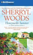 Honeysuckle Summer di Sherryl Woods edito da Brilliance Audio