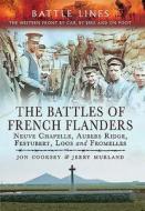 Battles of French Flanders di Jon Cooksey, Jerry Murland edito da Pen & Sword Books Ltd