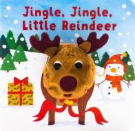 Jingle, Jingle, Little Reindeer di Parragon Books edito da Parragon