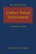 Unitary Patent Enforcement edito da Bloomsbury Publishing Plc