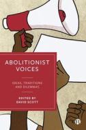 Abolitionist Voices edito da Bristol University Press