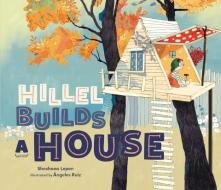 Hillel Builds a House di Shoshana Lepon edito da KAR BEN PUB