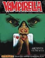 Vampirella Archives Volume 7 di Bill Dubay, Gerry Boudreau, Len Wein edito da DYNAMITE ENTERTAINMENT