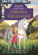 Unicorn Uncovered: Book 2 di Whitney Sanderson edito da JOLLY FISH PR