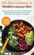 The Big CookBook of Mediterranean Diet di Susan Fabiano edito da Susan Fabiano