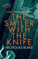 The Smiler with the Knife di Nicholas Blake edito da AGORA BOOKS