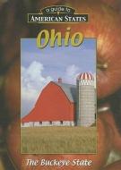 Ohio: The Buckeye State di Val Lawton edito da AV2 BY WEIGL