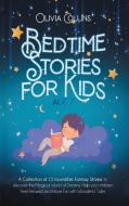 Bedtime Stories for Kids Age 7 di Olivia Collins edito da Olimpia Business LLC