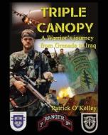 Triple Canopy di Patrick J. O'Kelley edito da Blacksmith Publishing