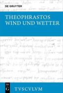 Wind und Wetter di Theophrast edito da Gruyter, Walter de GmbH