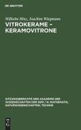 Vitrokerame - Keramovitrone di Wilhelm Hinz, Joachim Wiegmann edito da De Gruyter