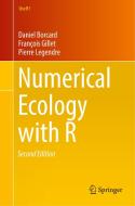 Numerical Ecology with R di Daniel Borcard, François Gillet, Pierre Legendre edito da Springer-Verlag GmbH
