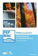 Pepmac Awards 2012: Ideenwettbewerb Zur Feinstaubreduktion edito da Austrian Academy of Sciences Press