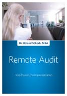 Remote Audit di Roland Scherb edito da Books on Demand