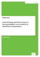 Untersuchung und Bewertung zur Interoperabilität von Geodaten in räumlichen Datenbanken di Achim Lauer edito da Diplom.de