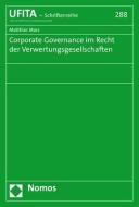 Corporate Governance im Recht der Verwertungsgesellschaften di Matthias Marz edito da Nomos Verlagsges.MBH + Co