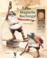 Das Magische Buchregal di Robert Ingpen edito da Neugebauer, Michael Edit.