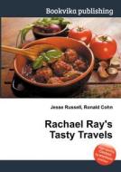 Rachael Ray\'s Tasty Travels edito da Book On Demand Ltd.
