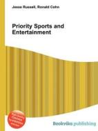 Priority Sports And Entertainment edito da Book On Demand Ltd.