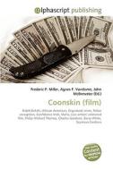 Coonskin (film) di Frederic P Miller, Agnes F Vandome, John McBrewster edito da Alphascript Publishing
