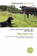 Mountain Cur edito da Alphascript Publishing
