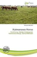 Kaimanawa Horse edito da Culp Press