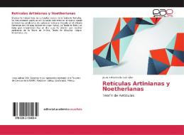 Retículas Artinianas y Noetherianas di Jesús Adrián Celis González edito da EAE