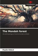 The Mondah forest di Paulin Kialo edito da Our Knowledge Publishing