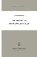 The Theory of Indistinguishables di A. F. Parker-Rhodes edito da Springer Netherlands