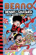 Beano Dennis & Gnasher: Little Menace's Great Escape di Beano Studios, I.P. Daley edito da HarperCollins Publishers
