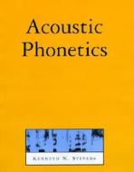 Acoustic Phonetics di Kenneth N. Stevens edito da MIT Press