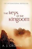The Keys Of The Kingdom di A.j. Cronin edito da Hodder & Stoughton General Division