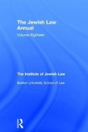 The Jewish Law Annual Volume 18 edito da Taylor & Francis Ltd